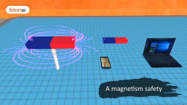 Virtual tour 7 A magnetism safety